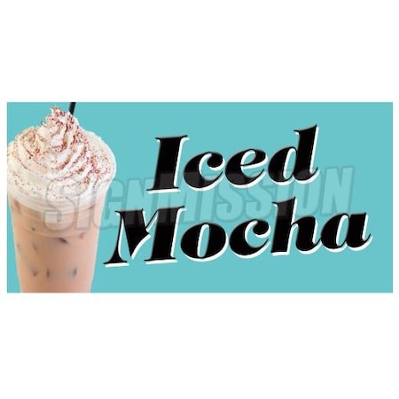 ICED MOCHA Decal Cold Coffee Drink Signs New Cart Trailer Stand Sticker